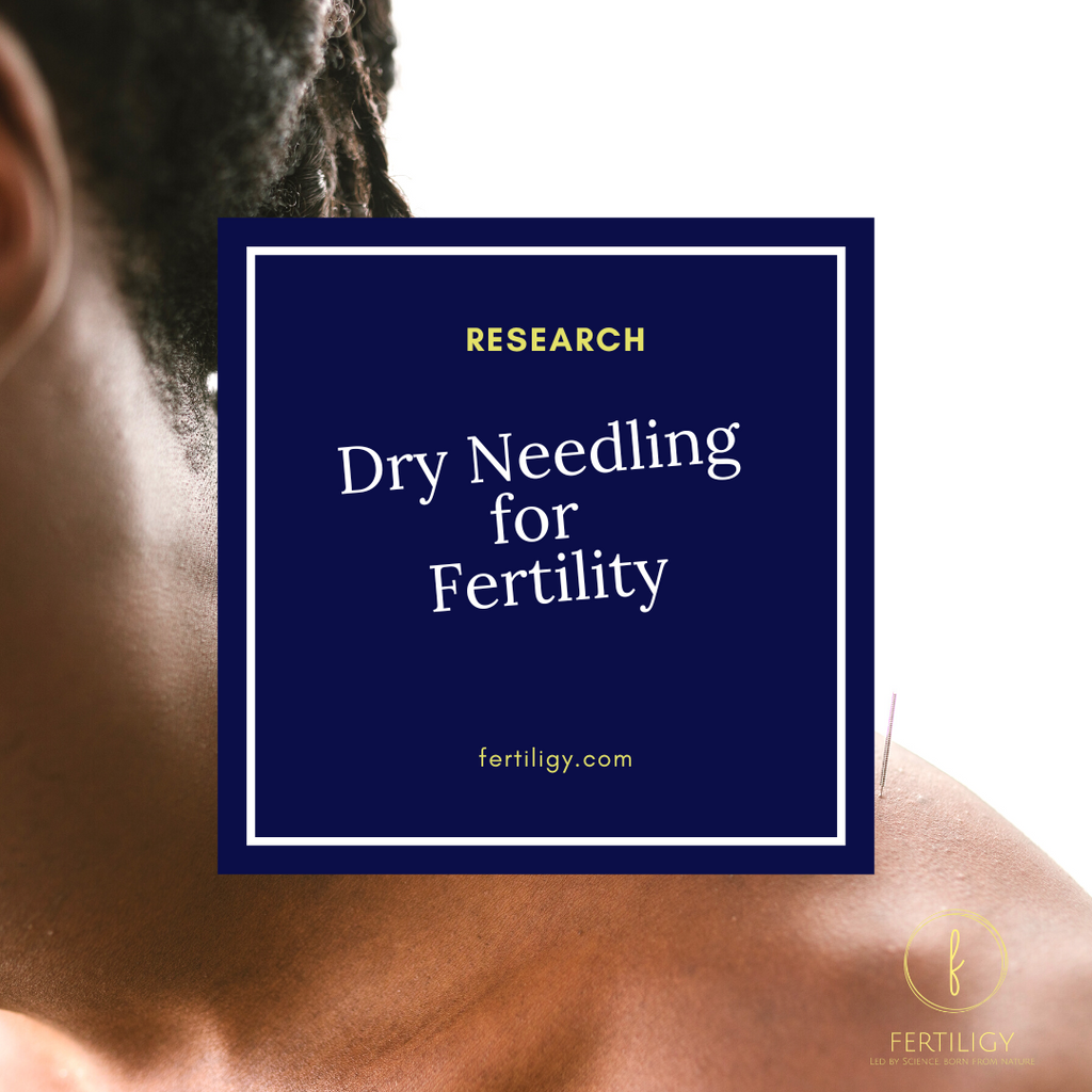 Dry Needling for Fertility