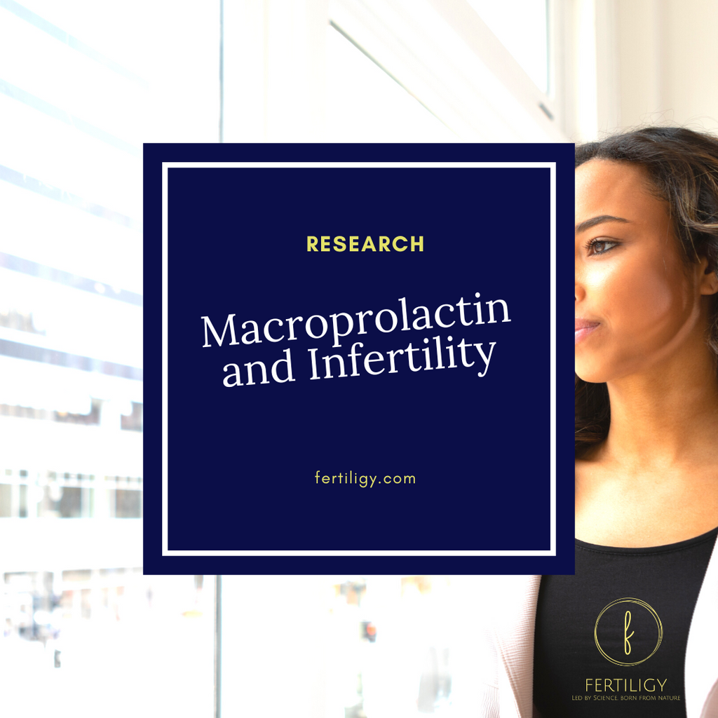Macroprolactin and Infertility