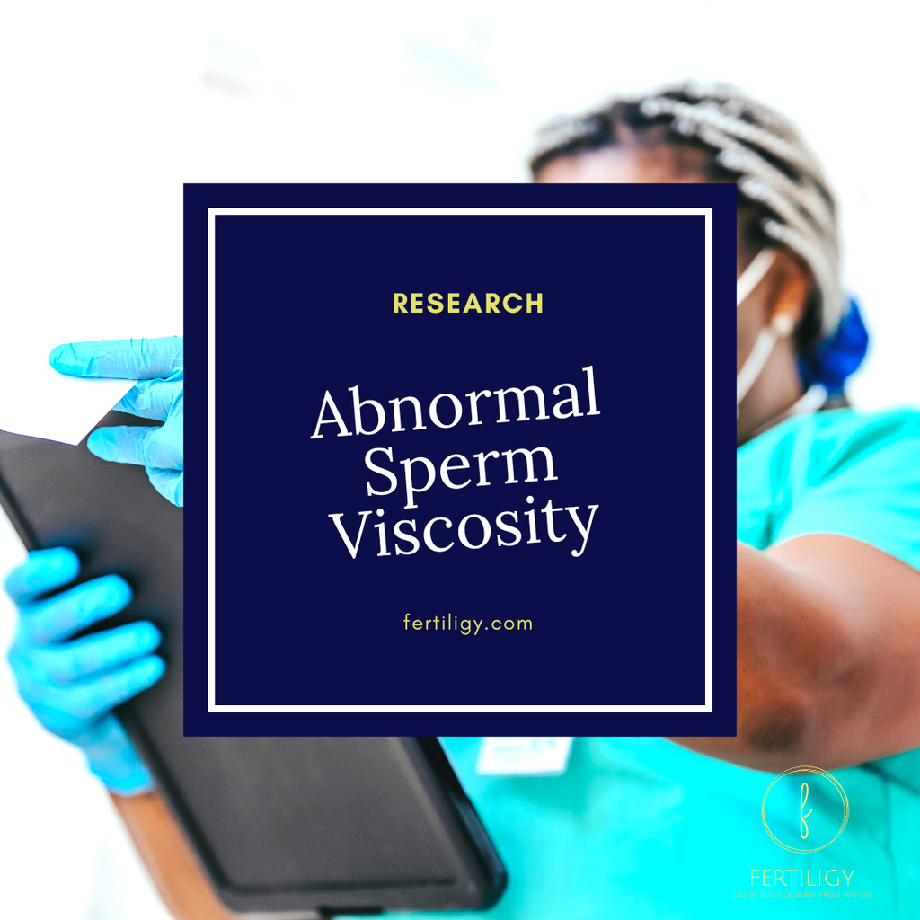 Abnormal Sperm Viscosity