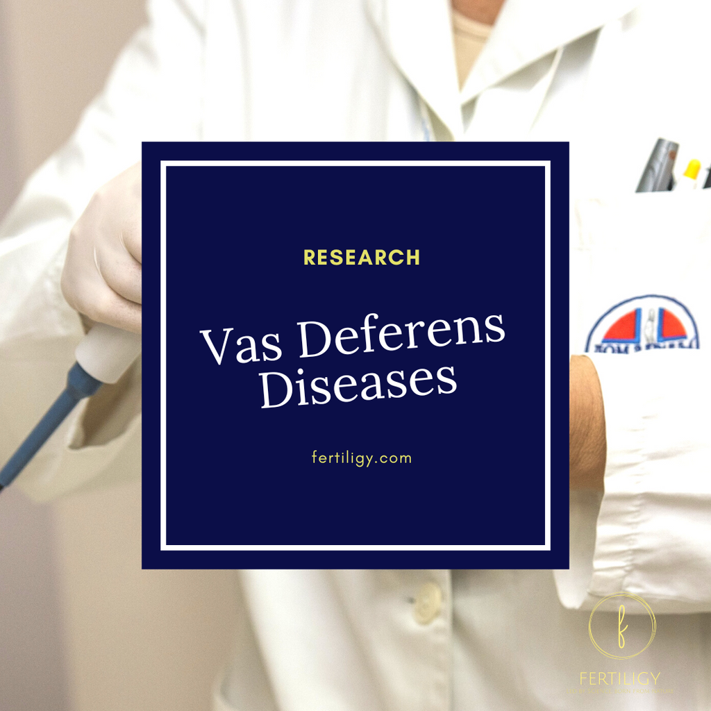 Vas Deferens Diseases and Treatment