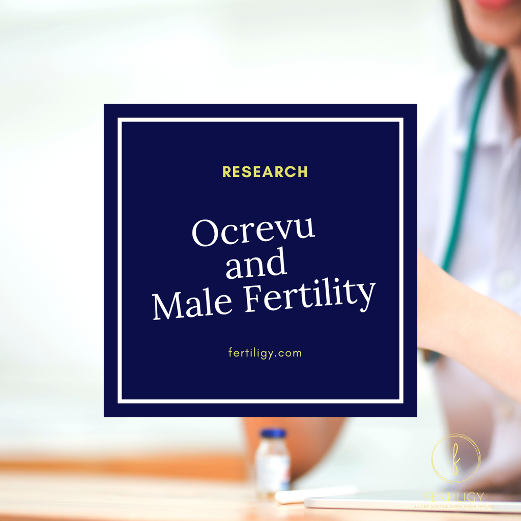 Diagnosis of Ocrevu and Male Fertility