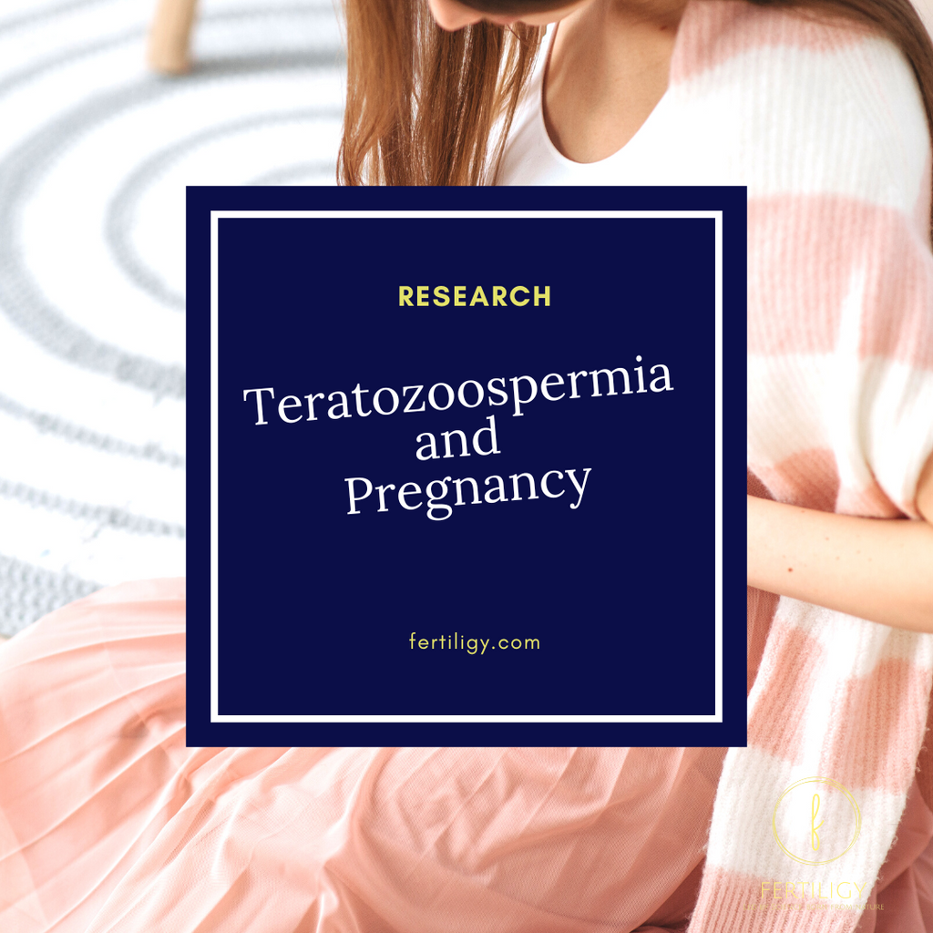 Treatment of Teratozoospermia and Pregnancy