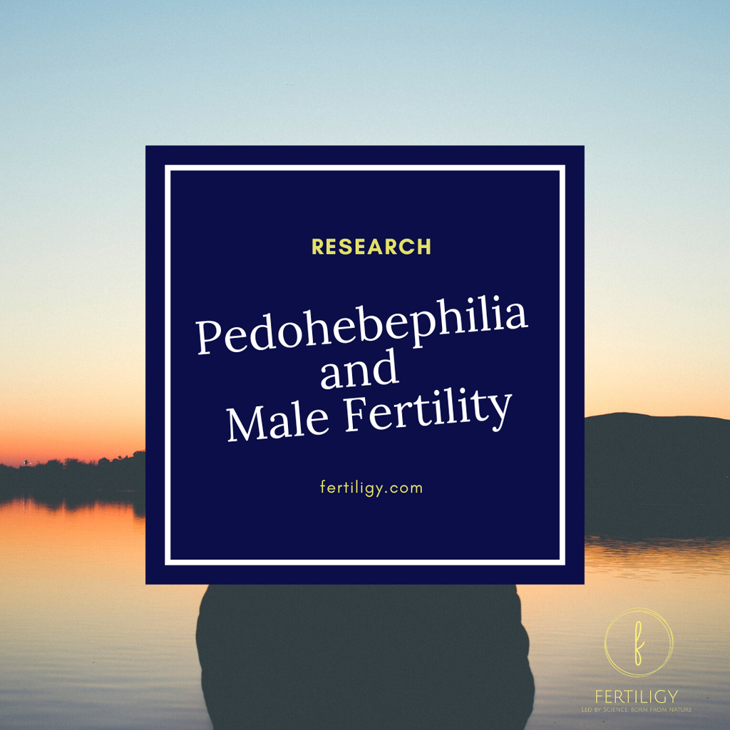 Pedohebephilia and Male Fertility