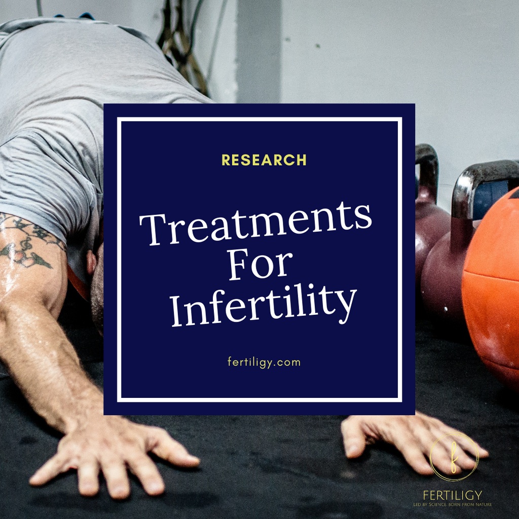 NATURAL TREATMENTS FOR MALE INFERTILITY