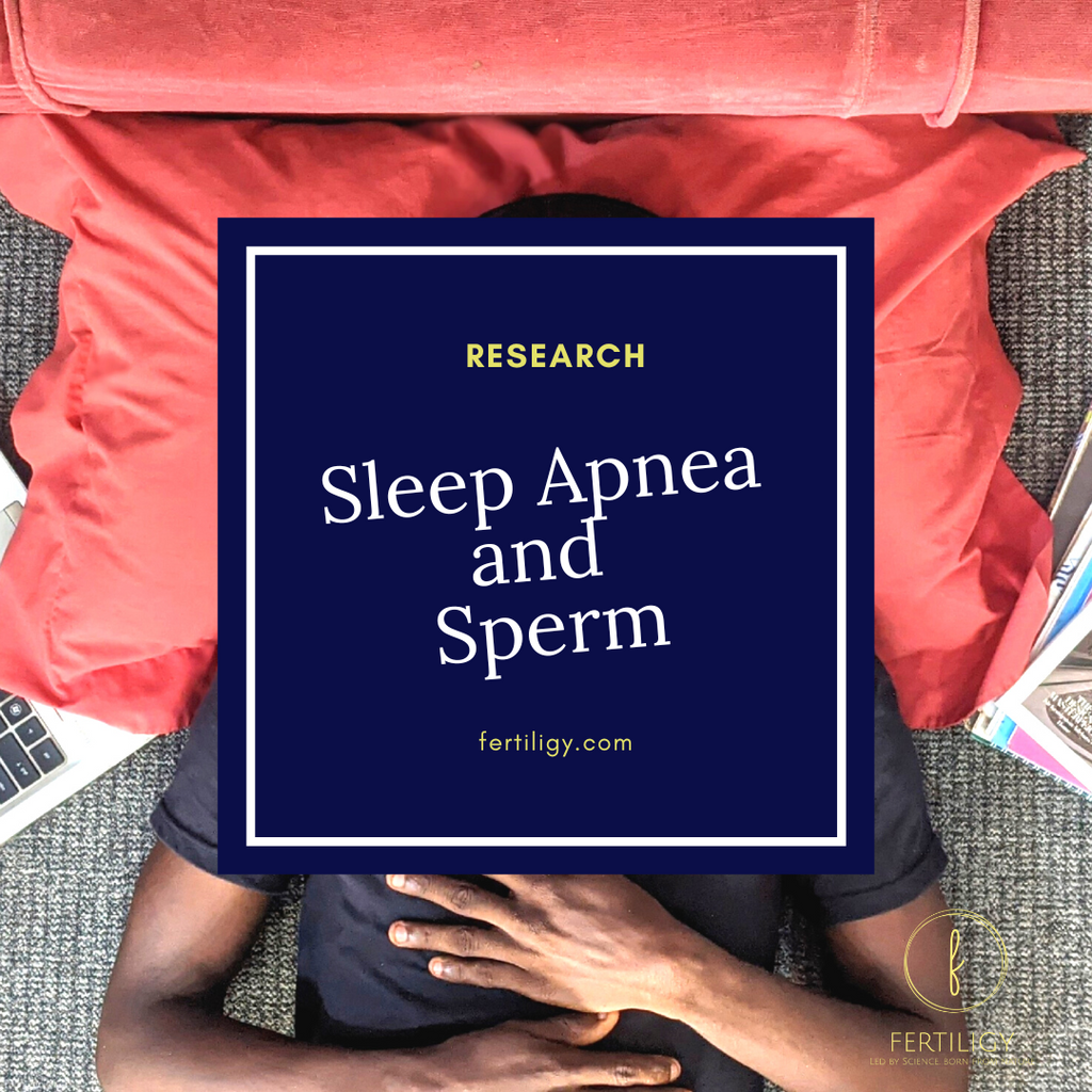 Does Sleep Apnea Affect Sperm Count?